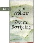 Zwarte bevrijding 9789074336178 Jan Wolkers, Verzenden, Gelezen, Jan Wolkers