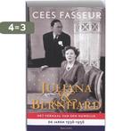 Juliana & Bernhard 9789460032202 Cees Fasseur, Verzenden, Gelezen, Cees Fasseur