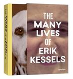 The Many Lives Of Erik Kessels | 9781597114165 | Kessels, Er, Ophalen of Verzenden, Nieuw, Kessels, Erik