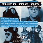 Various - Turn Me On (Tough &amp; Tender), Ophalen of Verzenden, Gebruikt