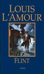 Flint: A Novel by Louis LAmour (Paperback), Boeken, Gelezen, Louis L'Amour, Verzenden