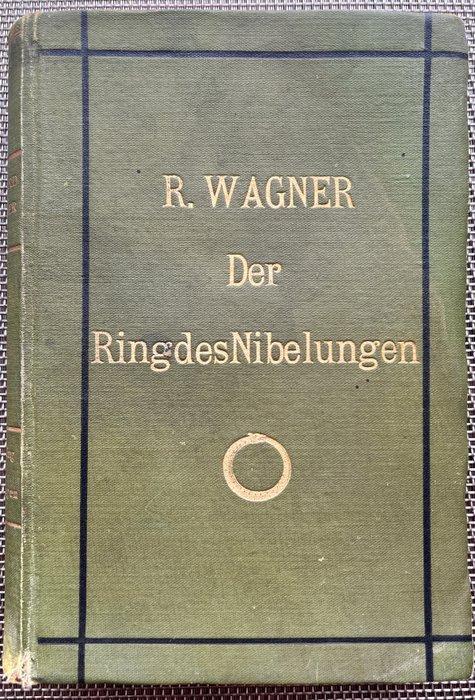 Richard Wagner - Libretto, Der Ring des Nibelungen, B., Antiek en Kunst, Antiek | Boeken en Bijbels