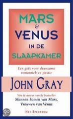 Mars en Venus in de slaapkamer 9789027467898 John Gray, Boeken, Verzenden, Gelezen, John Gray