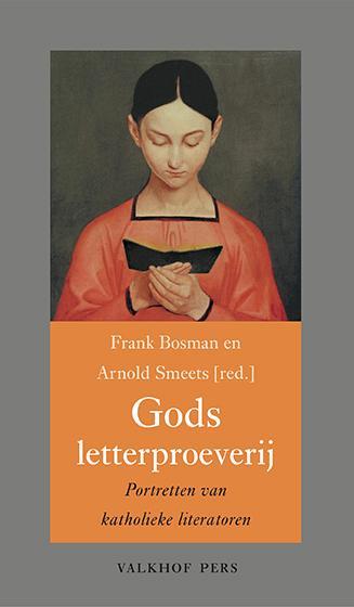Gods letterproeverij / Annalen van het Thijmgenootschap /, Boeken, Overige Boeken, Zo goed als nieuw, Verzenden