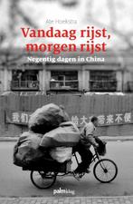 Vandaag rijst, morgen rijst 9789081483841 Ate Hoekstra, Verzenden, Gelezen, Ate Hoekstra