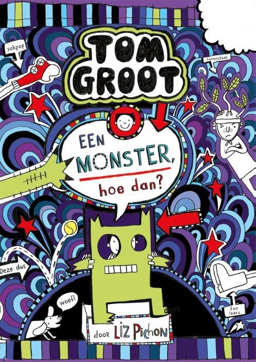 Een monster, hoe dan? / Tom Groot / 15 9789025770976, Boeken, Kinderboeken | Jeugd | 10 tot 12 jaar, Zo goed als nieuw, Verzenden