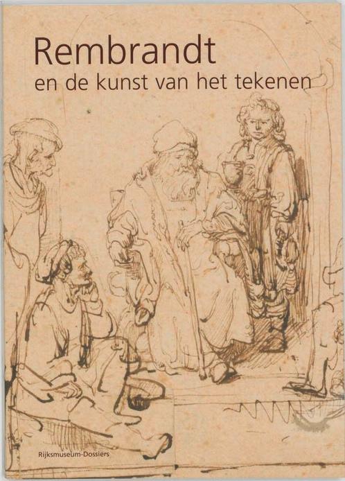 Rembrandt kunst van het tekenen / Rijksmuseum-dossiers, Boeken, Kunst en Cultuur | Beeldend, Gelezen, Verzenden