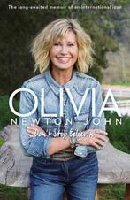 Dont Stop Believin 9781471186684 Olivia Newton-John, Boeken, Verzenden, Zo goed als nieuw, Olivia Newton-John