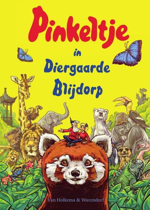 Pinkeltje in Diergaarde Blijdorp 9789000368143, Boeken, Kinderboeken | Jeugd | onder 10 jaar, Gelezen, Verzenden