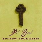 cd - Po Girl - Follow Your Bliss, Verzenden, Zo goed als nieuw