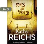 Bones Are Forever 9780099558033 Kathy Reichs, Verzenden, Gelezen, Kathy Reichs