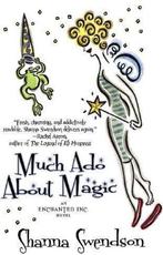 Much ADO about Magic 9781620510612 Shanna Swendson, Boeken, Verzenden, Gelezen, Shanna Swendson