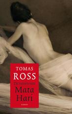 De tranen van Mata Hari 9789023423331 Thomas Ross, Boeken, Verzenden, Gelezen, Thomas Ross