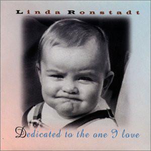 cd - Linda Ronstadt - Dedicated To The One I Love, Cd's en Dvd's, Cd's | Overige Cd's, Zo goed als nieuw, Verzenden