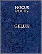 Hocus pocus geluk 9789024605217 T. Hardie, Boeken, Verzenden, Gelezen, T. Hardie