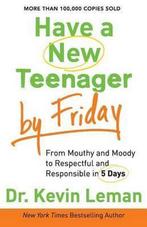 9780800722159 Have a New Teenager by Friday, Boeken, Nieuw, Kevin Leman, Verzenden
