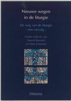Nieuwe wegen in de liturgie 9789021138565, Verzenden, Gelezen