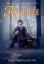 Asverze / Hypernachtserie / 1 9789090323350, Boeken, Fantasy, Verzenden, Gelezen, Erik Le Romancier