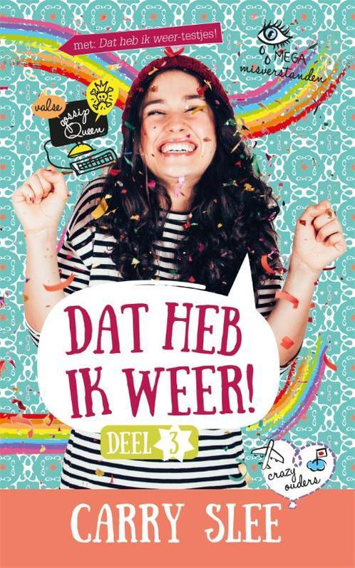 Dat heb ik weer! 9789048831258 Carry Slee, Boeken, Kinderboeken | Jeugd | 10 tot 12 jaar, Gelezen, Verzenden