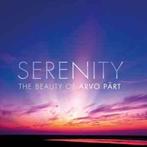 cd - Arvo PÃ¤rt - Serenity - The Beauty Of Arvo PÃ¤rt, Verzenden, Zo goed als nieuw