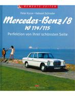 MERCEDES-BENZ /8, W 114/115, PERFEKTION VON IHRER SCHÖNSTEN, Nieuw, Author