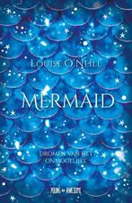Mermaid | 9789025876395 | Louise ONeill, Boeken, Zo goed als nieuw, Louise O'Neill