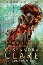 Chain of gold / The last hours / 1 9781406392005, Verzenden, Zo goed als nieuw, Cassandra Clare