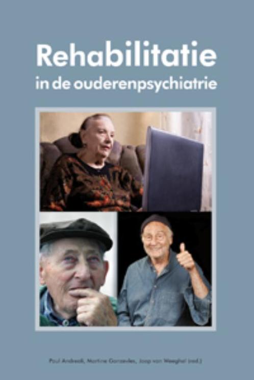 Rehabilitatie in de ouderenpsychiatrie 9789088502651, Boeken, Wetenschap, Gelezen, Verzenden