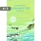 Bevroren Tijd 9789056371258 Lieneke Dijkzeul, Boeken, Verzenden, Gelezen, Lieneke Dijkzeul