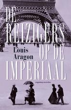 De reizigers op de imperiaal / Le monde réel / 3, Boeken, Verzenden, Gelezen, Louis Aragon
