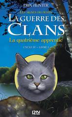 La guerre des Clans cycle IV : Livre 1 9782823809305, Boeken, Verzenden, Gelezen, Erin Hunter