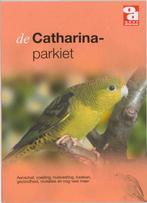 De Catharina parkieten / Over Dieren / 131 9789058211354, Verzenden, Gelezen