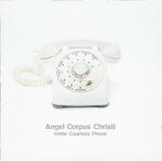 cd - Angel Corpus Christi - White Courtesy Phone, Zo goed als nieuw, Verzenden