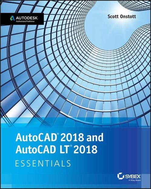 9781119386780 Autocad 2018 and Autocad Lt 2018 Essentials, Boeken, Informatica en Computer, Zo goed als nieuw, Verzenden