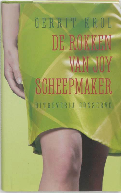 De rokken van Joy Scheepmaker 9789054291985 Gerrit Krol, Boeken, Romans, Gelezen, Verzenden