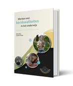 9789078876489 Werken met Kernkwaliteiten in het onderwijs, Verzenden, Nieuw, Peter Ruit