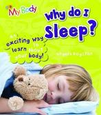 Why Do I Sleep (My Body), Angela Royston, Boeken, Angela Royston, Zo goed als nieuw, Verzenden