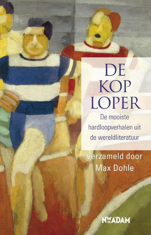 De koploper 9789046817667 Max Dohle, Boeken, Literatuur, Gelezen, Verzenden