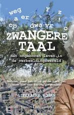 Zwangere taal 9789463381789 Kornelis Simon Leeuwerink, Boeken, Verzenden, Zo goed als nieuw, Kornelis Simon Leeuwerink