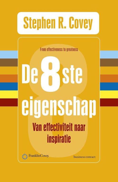 9789047007760 De 8ste eigenschap Stephen R. Covey, Boeken, Economie, Management en Marketing, Nieuw, Verzenden