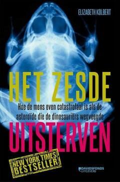 Het zesde uitsterven 9789059085466 Elizabeth Kolbert, Boeken, Overige Boeken, Zo goed als nieuw, Verzenden