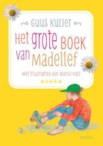 Het grote boek van Madelief 9789045113111 Guus Kuijer, Verzenden, Gelezen, Guus Kuijer