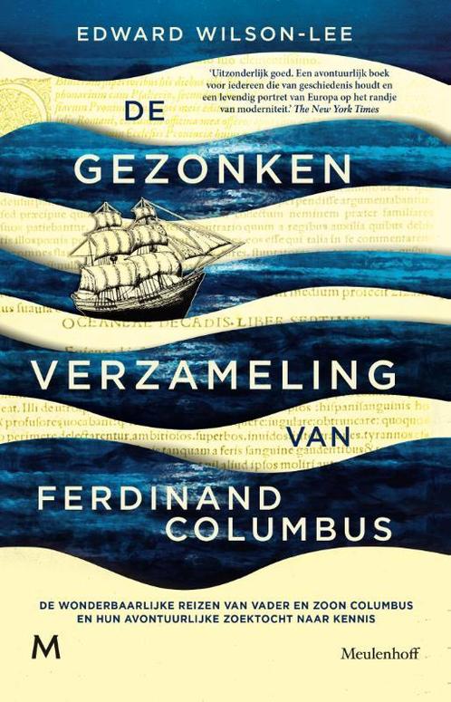 De gezonken verzameling van Ferdinand Columbus 9789029094665, Boeken, Literatuur, Zo goed als nieuw, Verzenden