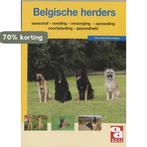 De Belgische Herder / Over Dieren 9789058210371, Boeken, Verzenden, Zo goed als nieuw