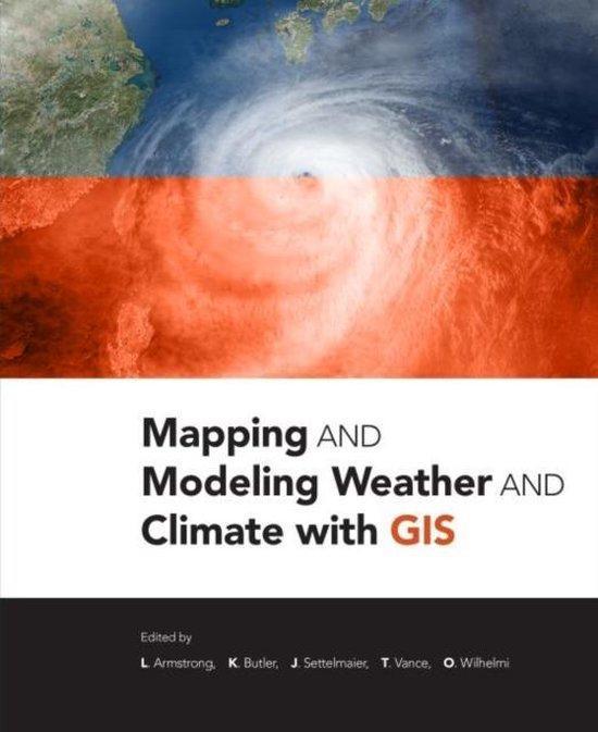 Mapping and Modeling Weather and Climate with GIS, Boeken, Taal | Engels, Zo goed als nieuw, Verzenden