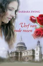 Verf van rode rozen 9789047511236 Barbara Ewing, Boeken, Verzenden, Zo goed als nieuw, Barbara Ewing