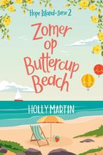 Zomer op Buttercup Beach / Hope Island / 2 9789020555660, Boeken, Verzenden, Zo goed als nieuw, Holly Martin