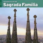 The Basilica of the Sagrada Familia 9788484785118, Gelezen, Verzenden, Josep Maria Carandell