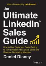 The Ultimate LinkedIn Sales Guide 9781119787884, Verzenden, Zo goed als nieuw, Daniel Disney
