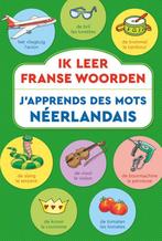 Ik leer Franse woorden / Japprends des mots Néerlandais, Verzenden, Zo goed als nieuw